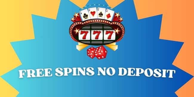Explore Free Spins on Registration No Deposit Needed