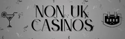 Best Non UK Gambling Sites Your Guide to International Gaming Best Non UK Gambling Sites Your Guide to International Gaming