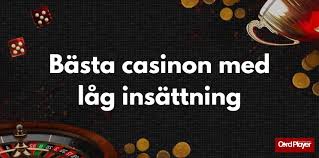 Casino med lägst insättning - Hitta det bästa alternativet