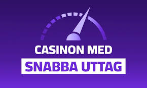 Casino med snabba uttag - Så väljer du rätt casinon Casino med snabba uttag - Så väljer du rätt casinon