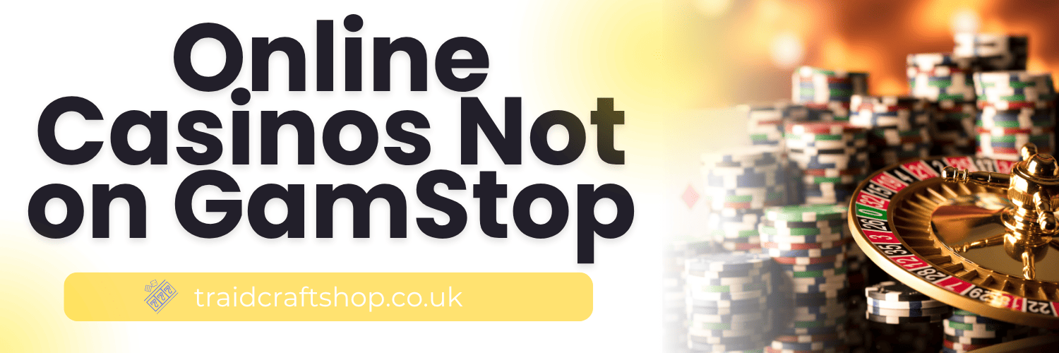 Exploring Casinos That Don't Use GamStop -1985928151 Exploring Casinos That Don't Use GamStop -1985928151