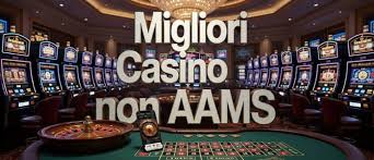 I migliori siti casino senza AAMS gioca in sicurezza e divertirti I migliori siti casino senza AAMS gioca in sicurezza e divertirti